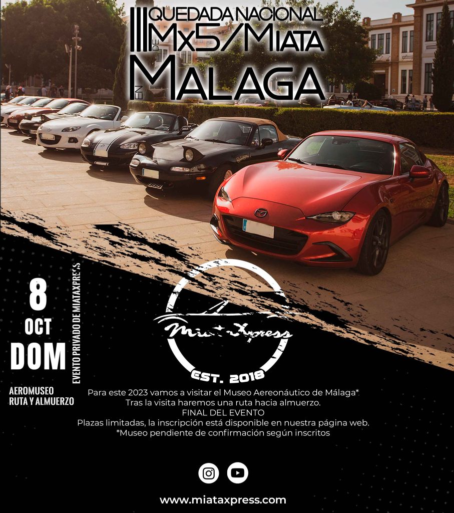 III Quedada Nacional MX5 Miata Malaga 2023